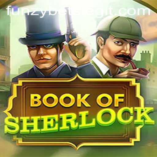 Exploring the Intricacies of BookOfSherlock on Funzybets